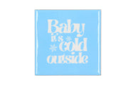 tile baby its cold blue 10x10x1cm